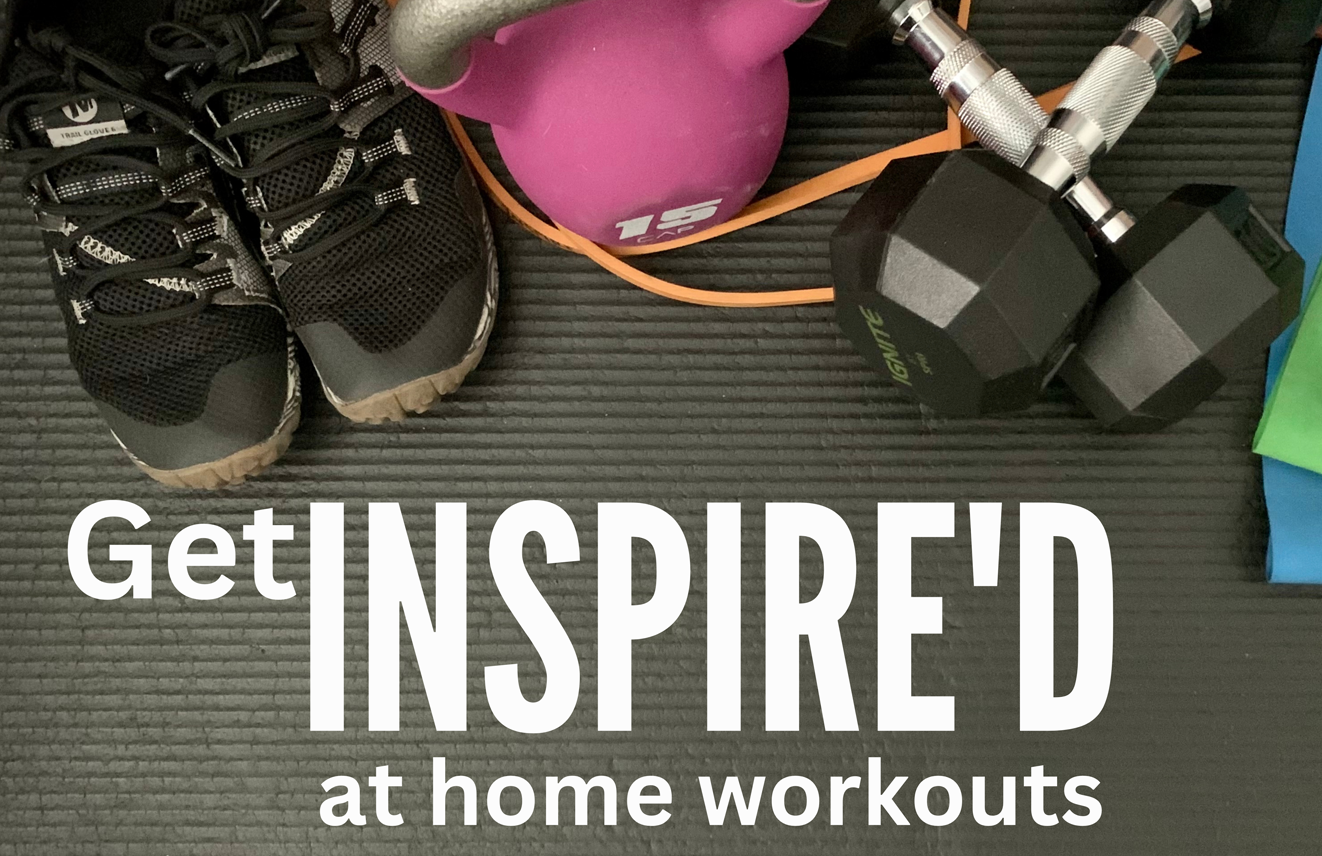 Get Inspire'd At Home Workouts